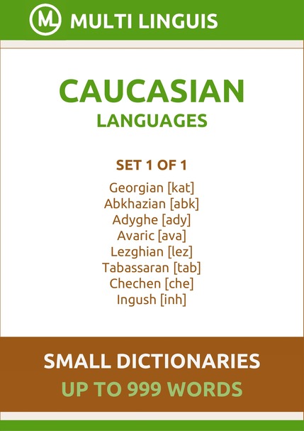 Caucasian Languages (Small Dictionaries, Set 1 of 1) - Please scroll the page down!